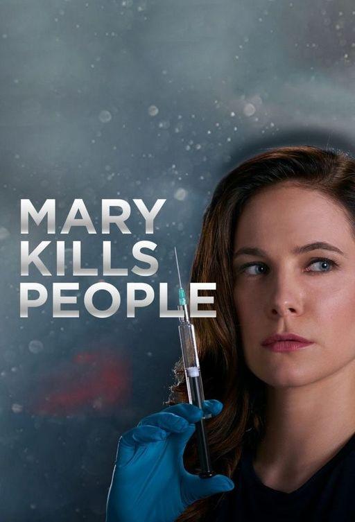 Мэри убивает людей / Mary Kills People (2017) 