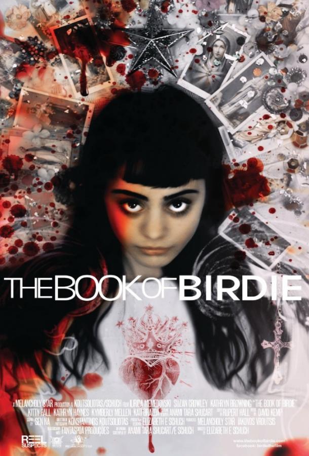 Книга Бёрди / The Book of Birdie (2017) 