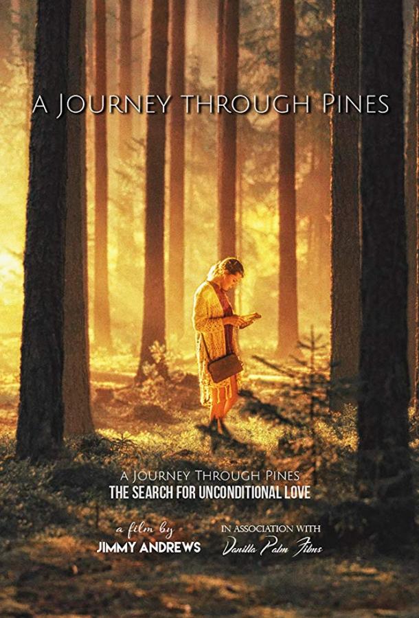 Путешествие сквозь сосны / A Journey Through Pines (2017) 
