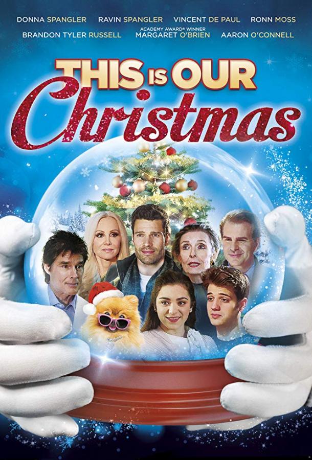 Это наше Рождество / This is Our Christmas (2018) 