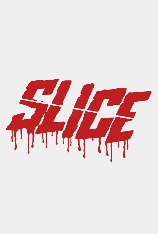 Слайс / Slice (2018) 