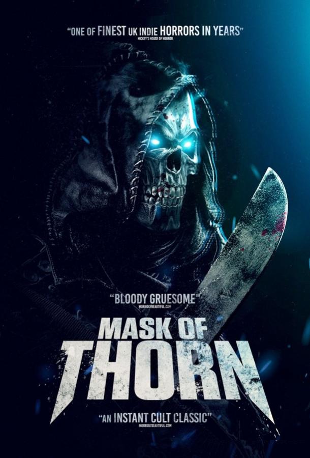 Маска Торна / Mask of Thorn (2018) 