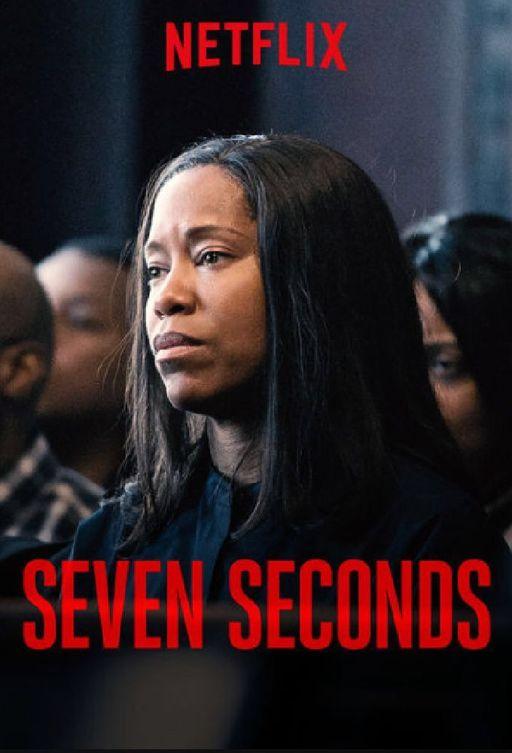 Семь секунд / Seven Seconds (2018) 