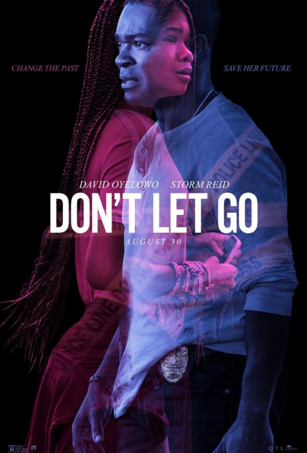 Не отпускай / Don't Let Go (2019) 