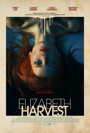Элизабет Харвест / Медовый месяц / Elizabeth Harvest (2018) 
