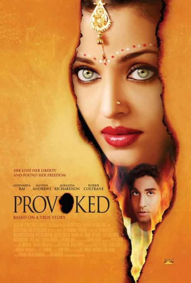 Провокация / Provoked: A True Story (2006) 