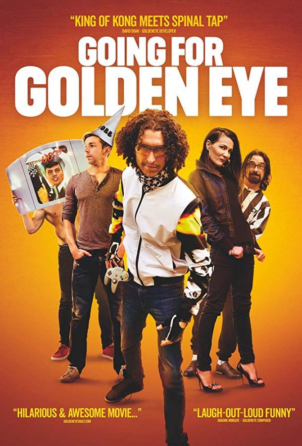 Играющие в Голден Ай / Going for Golden Eye (2017) 