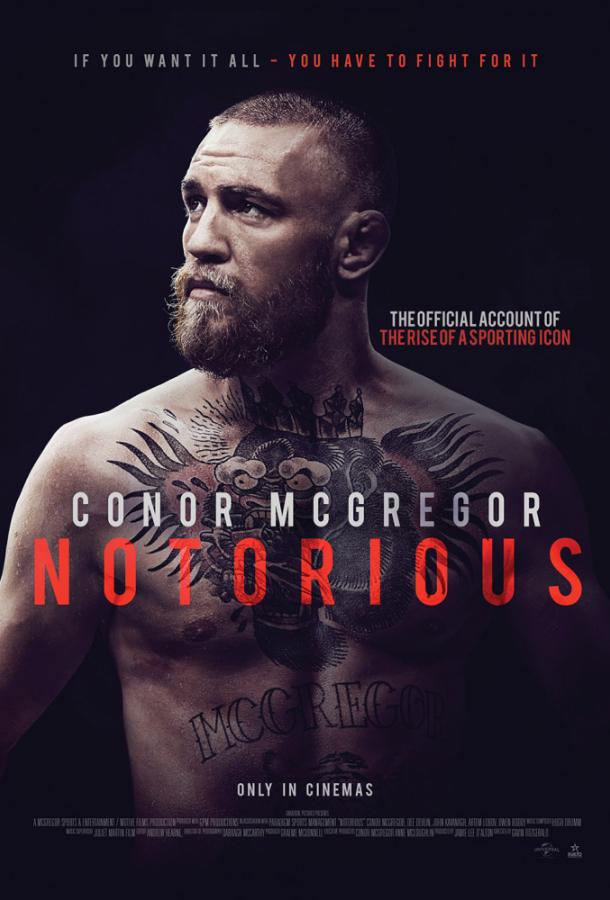 Конор МакГрегор: Печально известный / Conor McGregor: Notorious (2017) 