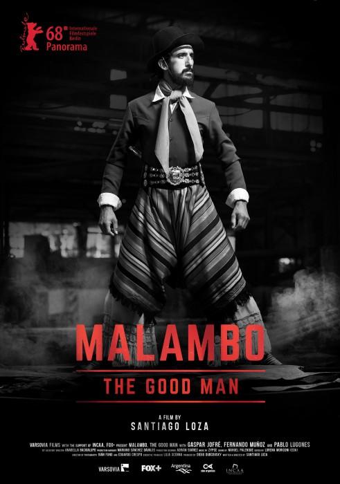 Маламбо, хороший человек / Malambo, el hombre bueno (2018) 