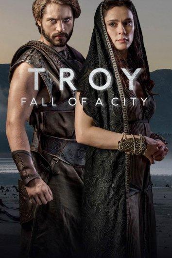 Падение Трои / Troy: Fall of a City (2018) 