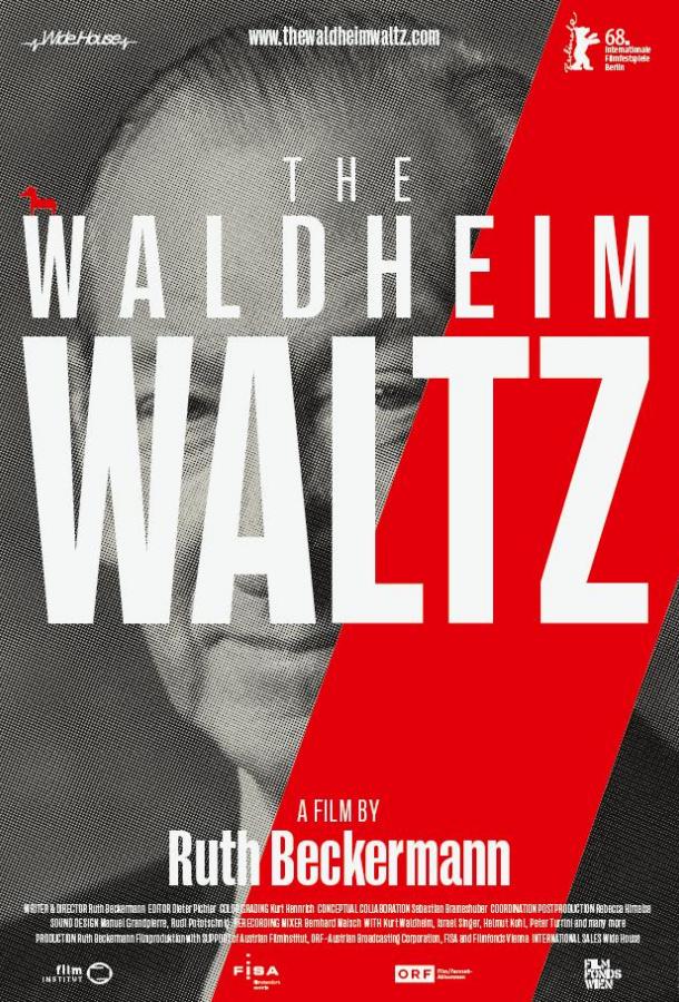 Вальс Вальдхайма / Waldheims Walzer (2018) 