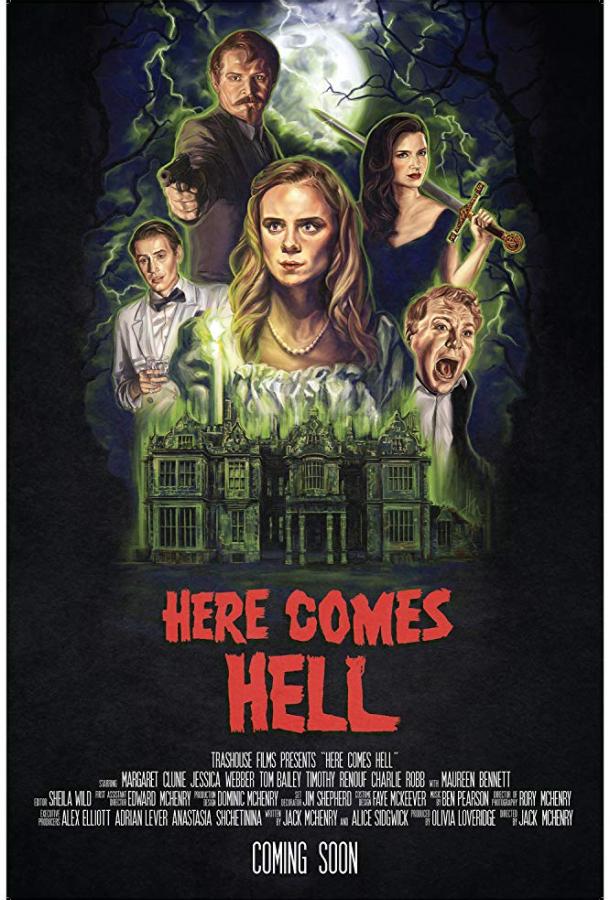 И разверзся Ад / Here Comes Hell (2019) 