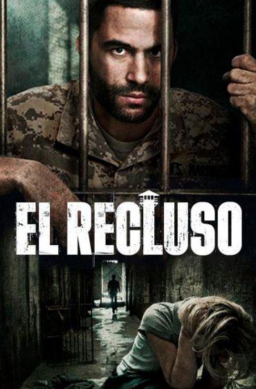 Заключенный / El Recluso (2018) 