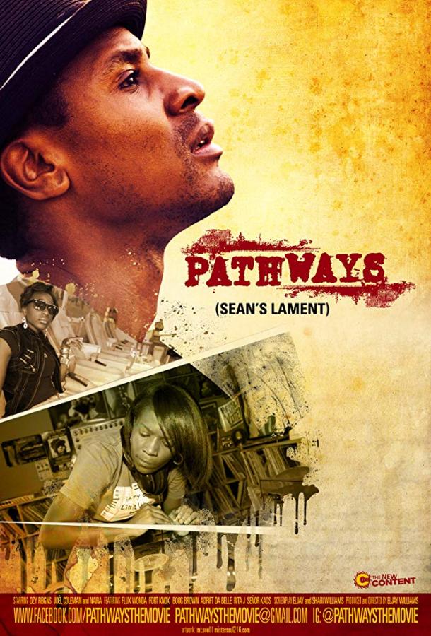 Пэсвейс: все горести Шона / Pathways: Sean's Lament (2017) 