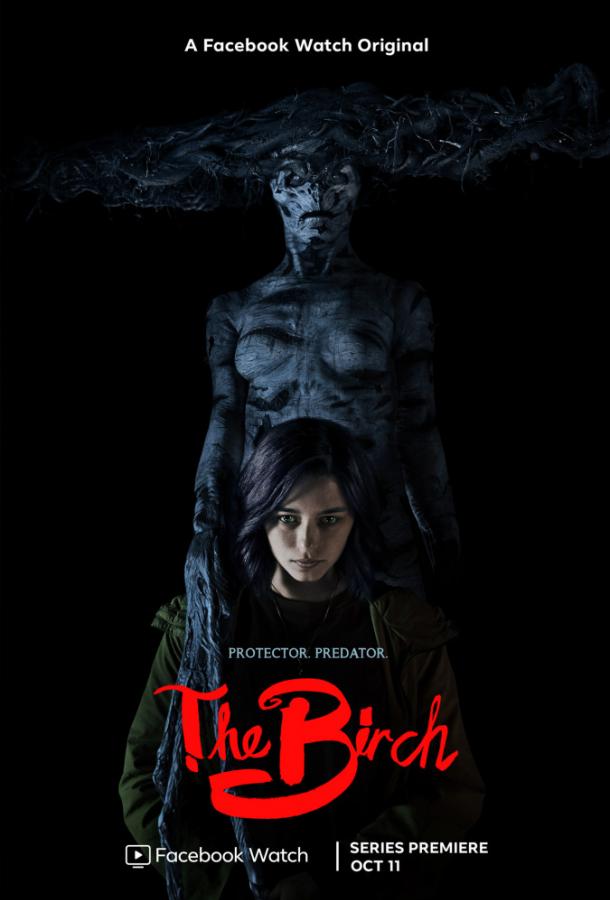Берёза / The Birch (2019) 
