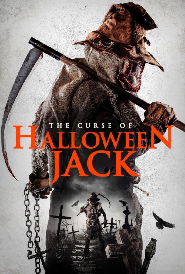 Проклятие Хэллоуинского Джека / The Curse of Halloween Jack (2019) 