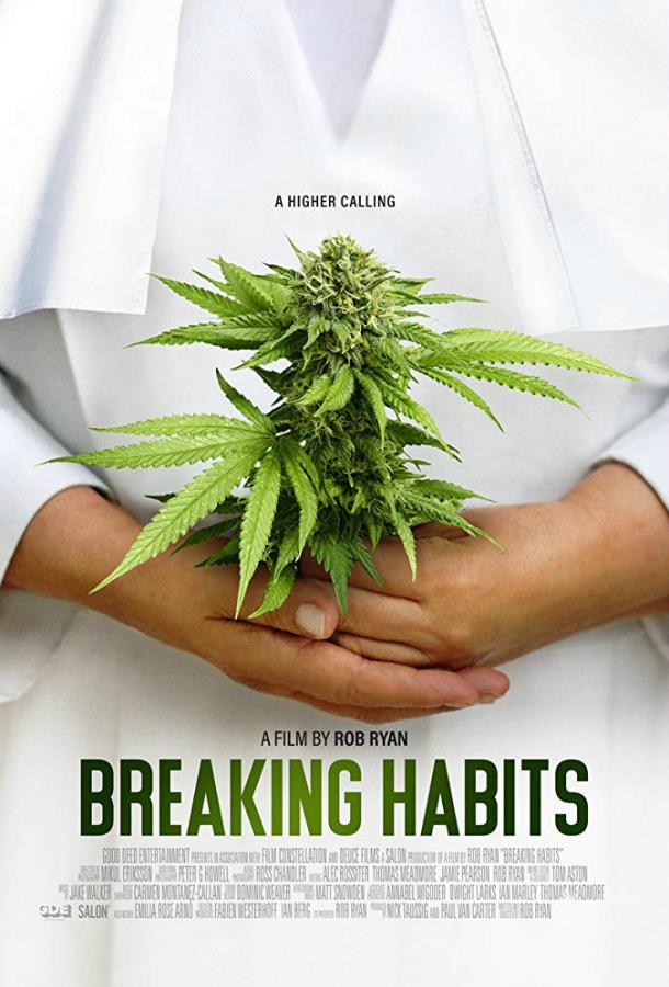 Ломая Привычки / Breaking Habits (2018) 