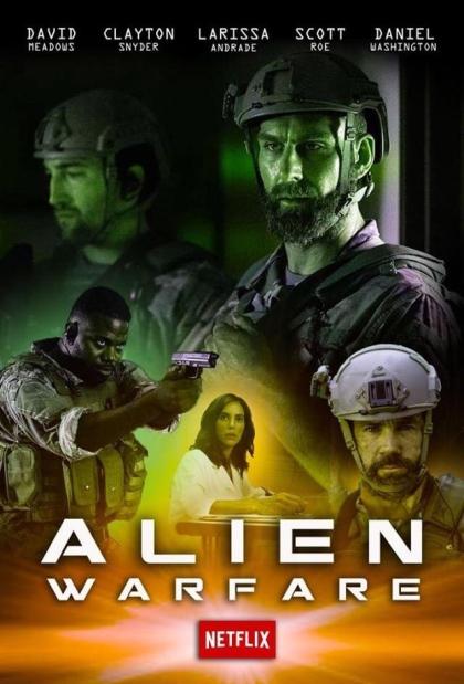 Инопланетное оружие / Alien Warfare (2019) 