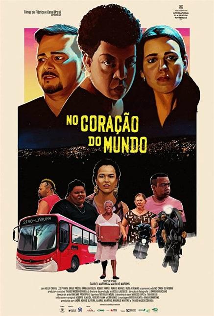 В сердце мира / No Cora?ao do Mundo (2019) 