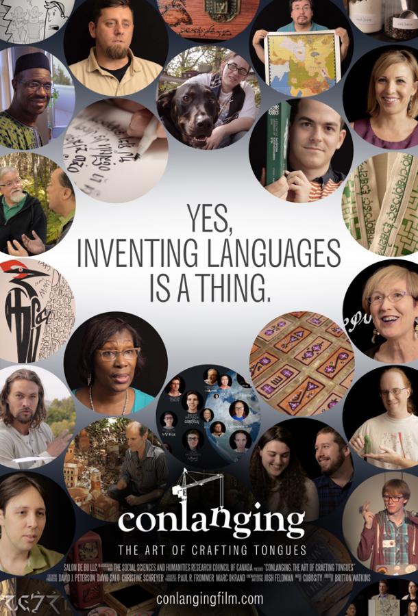 Искусственные языки: Мастерство создания языков / Conlanging: The Art of Crafting Tongues (2017) 