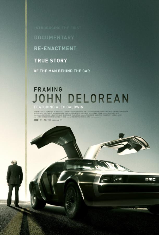 Открывая Джона ДеЛореана / Framing John DeLorean (2019) 