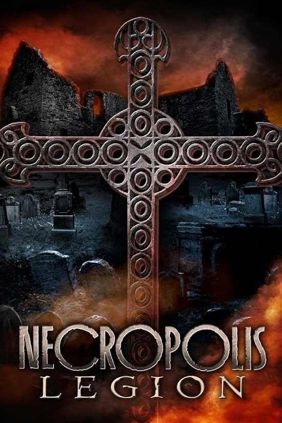 Некрополь: Легион / Necropolis: Legion (2019) 