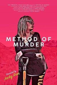 Метод убийства / Method of Murder (2017) 