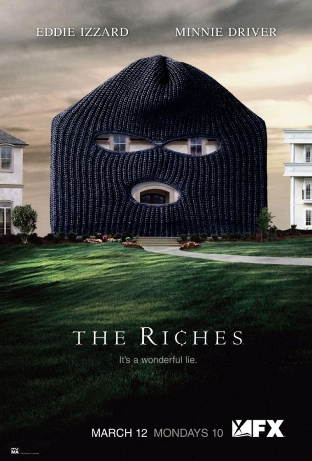 Богатые / The Riches (2007) 