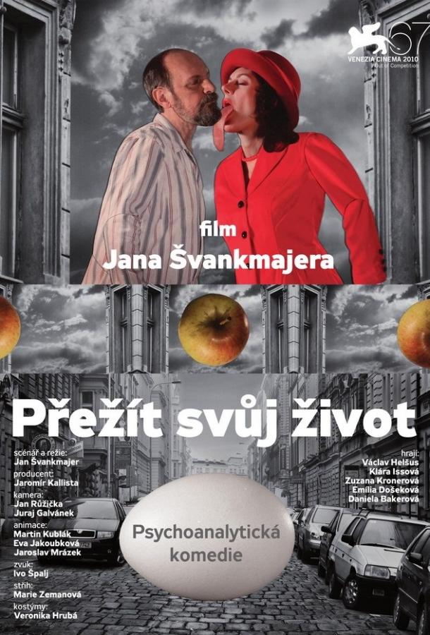 Пережить свою жизнь / Prez?t svuj zivot (teorie a praxe) (2010) 