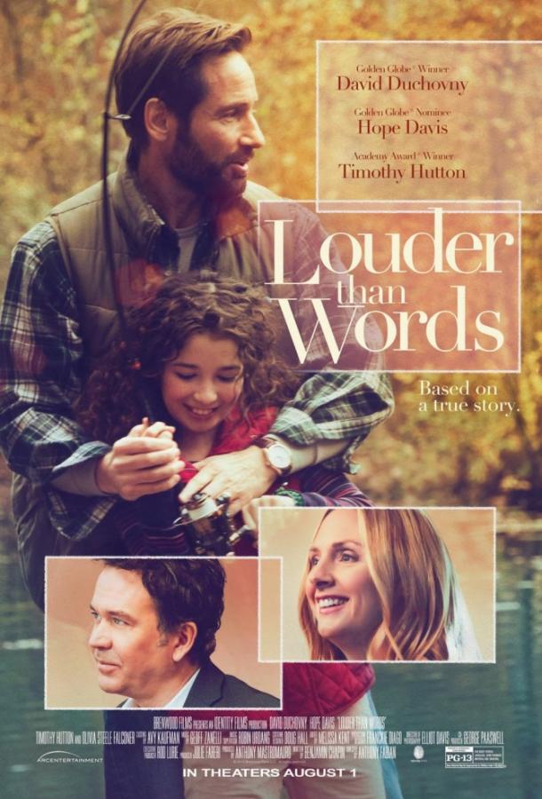 Громче слов / Louder Than Words (2013) 