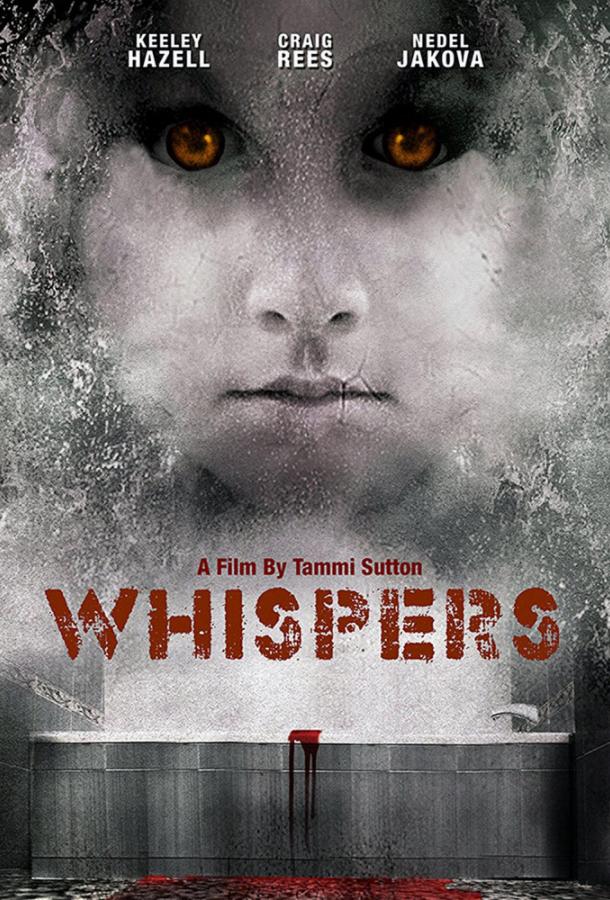 Шёпот / Whispers (2015) 