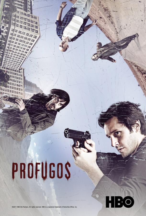 Беглецы / Pr?fugos (2011) 