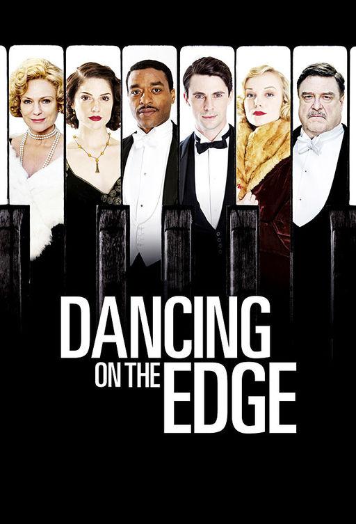Танцы на грани / Dancing on the Edge (2013) 