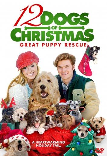 12 рождественских собак 2: Чудесное спасение / 12 Dogs of Christmas II: Great Puppy Rescue (2012) 