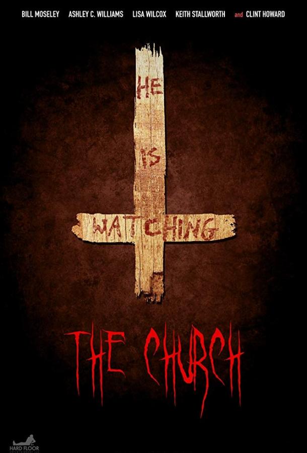 Церковь / The Church (2018) 