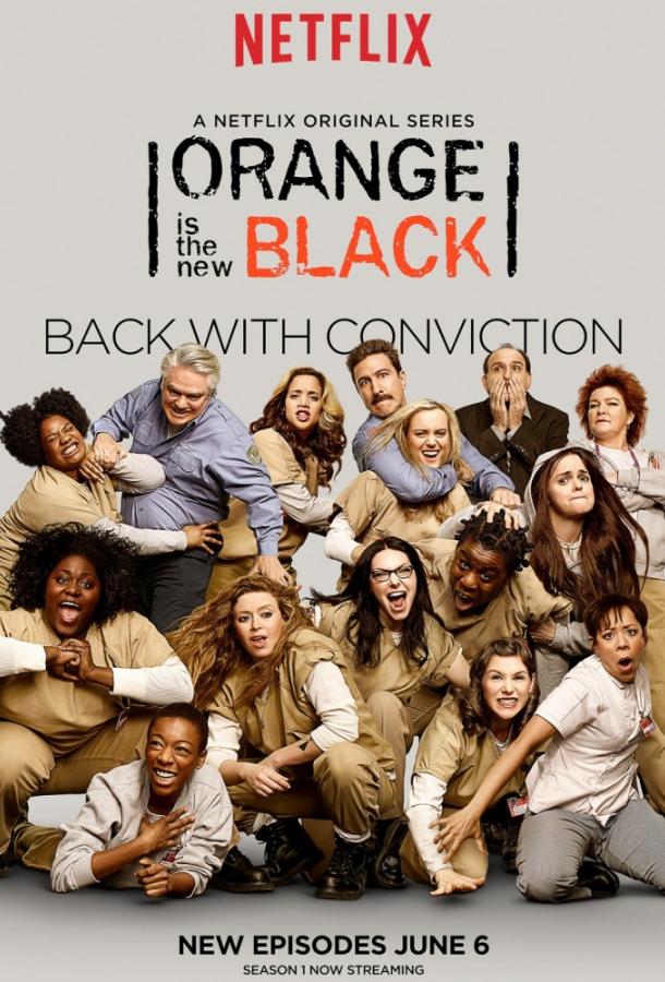 Оранжевый — хит сезона / Оранжевый — новый черный / Orange Is the New Black (2013) 