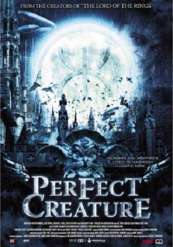 Идеальное создание / Perfect Creature (2006) 