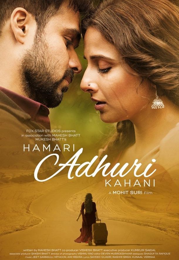 Наша неполная история / Неоконченный роман / Hamari Adhuri Kahani (2015) 