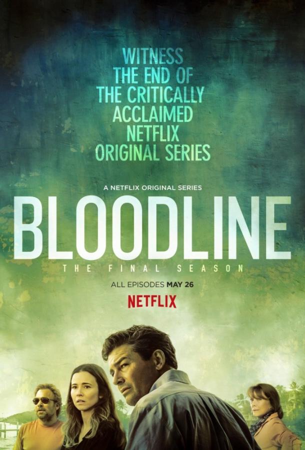 Родословная / Bloodline (2015) 
