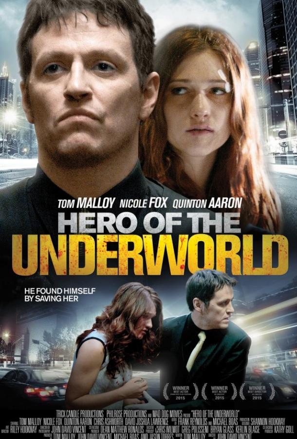 Герой преступного мира / Hero of the Underworld (2016) 