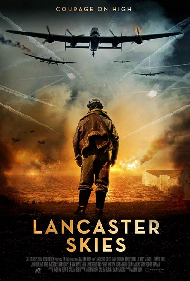 Небеса Ланкастера / Lancaster Skies (2019) 