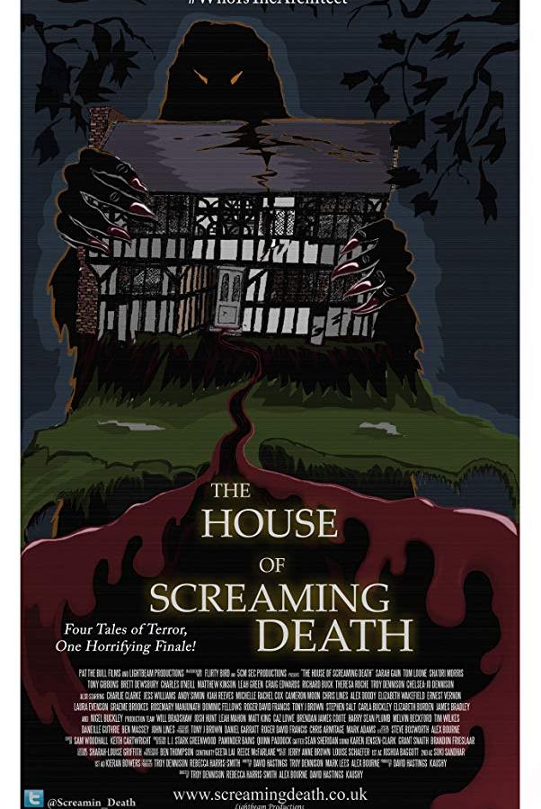 Дом кричащих мертвецов / The House of Screaming Death (2017) 