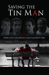 Спасая Железного Дровосека / Saving the Tin Man (2017) 