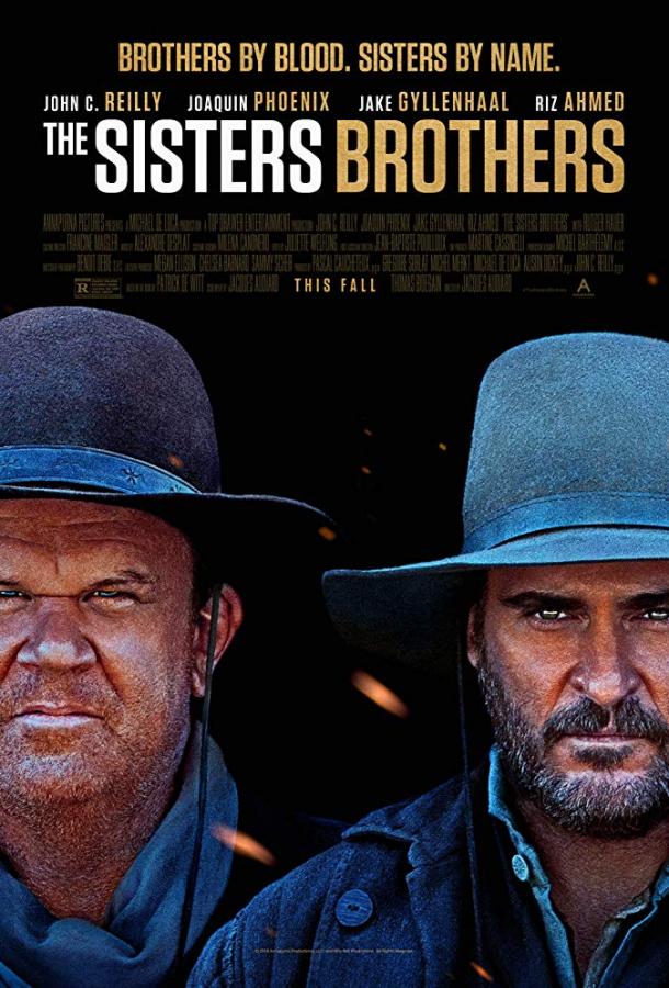 Братья Систерс / The Sisters Brothers (2018) 