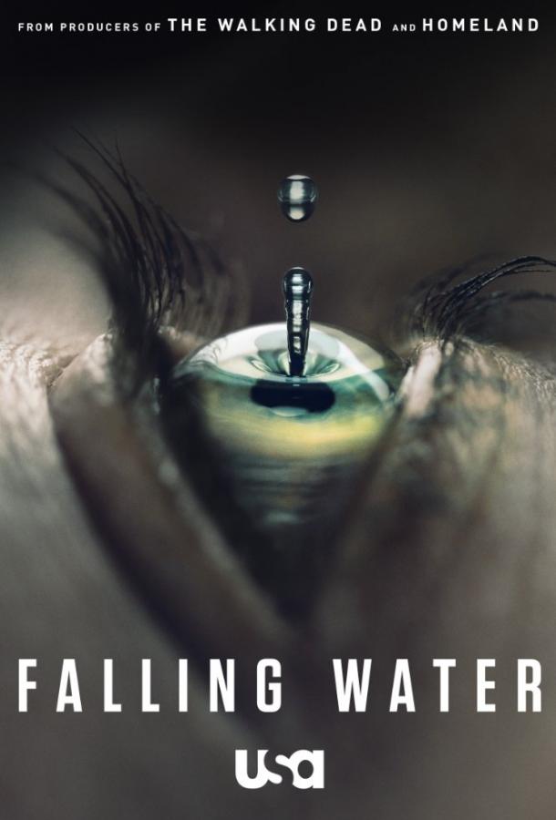 Падающая вода / Falling Water (2016) 