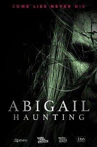 Тайна Абигейл / Abigail Haunting (2020) 