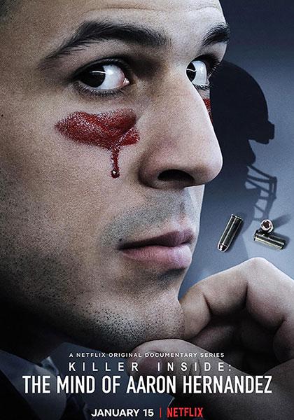 Убийца внутри него: история Аарона Эрнандеса / Killer Inside: The Mind of Aaron Hernandez (2020) 
