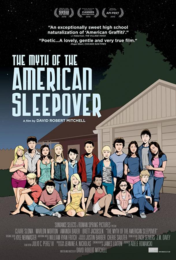 Миф об американской вечеринке / The Myth of the American Sleepover (2010) 