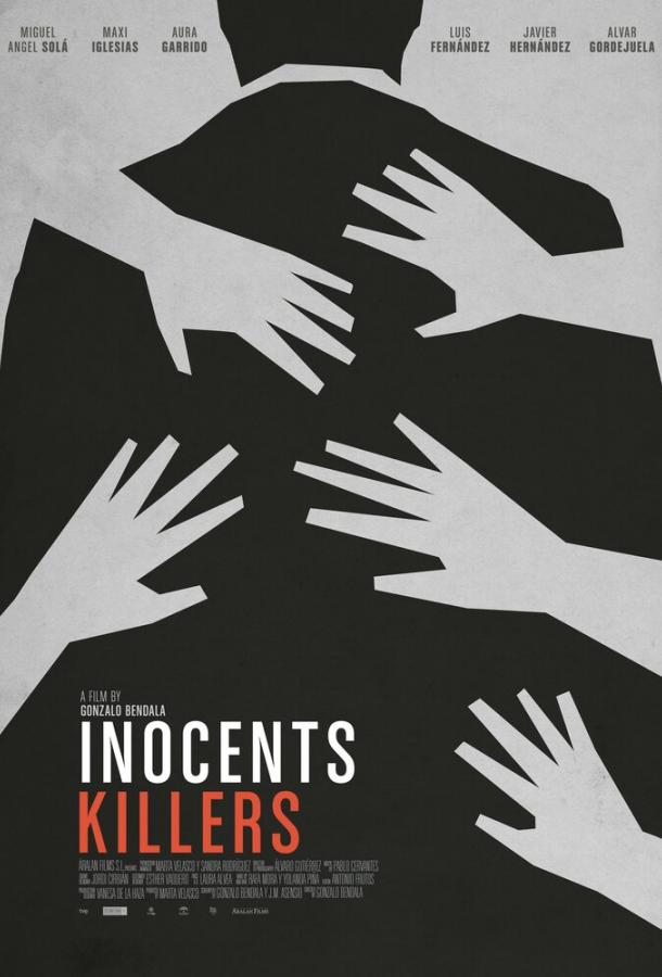Невинные убийцы / Asesinos inocentes (2015) 