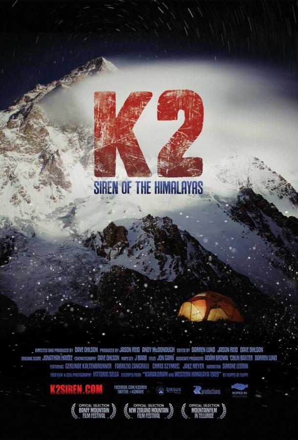 К2: Сирена Гималаев / K2: Siren of the Himalayas (2012) 